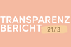 Transparenzbericht Quartal 3 für 2021